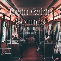 Sleep Sounds - Sleepy Train Sound Ride Song Lyrics