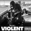 Violent - Single album lyrics, reviews, download