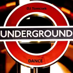 Underground Dance Song Lyrics