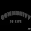 Community - Single album lyrics, reviews, download