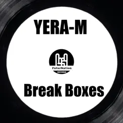 Break Boxes (feat. Calufa) Song Lyrics