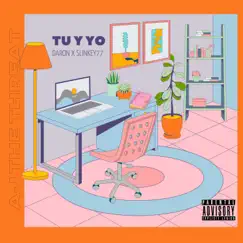 Tú y Yo (feat. Slinkey77) Song Lyrics
