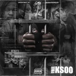 Free Ksoo (feat. JayDaYoungan) - Single by Backstreet Tk & GMK album reviews, ratings, credits