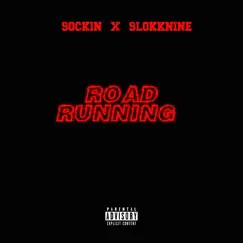 Road Running (feat. 9lokknine & Jay Santana) Song Lyrics
