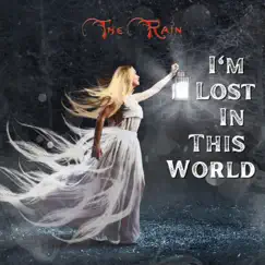 I'm Lost in This World Song Lyrics