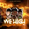 Wehigh, Vol. 1 album lyrics, reviews, download