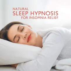 Natural Sleep Hypnosis for Insomnia Relief by Julie Riviera, Arun Mayer & Alys Coliere album reviews, ratings, credits
