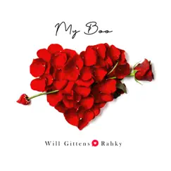 My Boo (Acoustic) - Single by Will Gittens & Rahky album reviews, ratings, credits