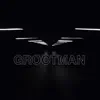 Grootman (Dance mix) - Single album lyrics, reviews, download