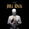 Mi Dili - Single album lyrics, reviews, download