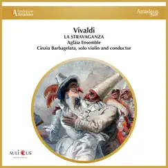 Vivaldi: La Stravaganza by Aglàia Ensemble & Cinzia Barbagelata album reviews, ratings, credits