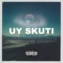 Jumpout - Single by UY SKUTI album reviews, ratings, credits