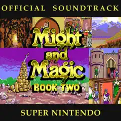 Might and Magic II: Gates to Another World: Super Nintendo SNES SPC700 version (Original Game Soundtrack) by Xeen Music album reviews, ratings, credits