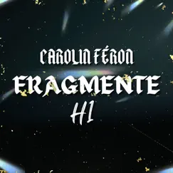 Fragmente - Single by H1 & Carolin Féron album reviews, ratings, credits