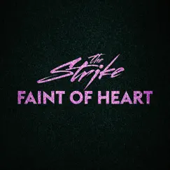 Faint of Heart Song Lyrics