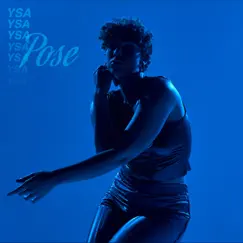 Pose - Single by Ysa album reviews, ratings, credits