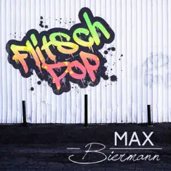 Flitsch Pop by Max Biermann album reviews, ratings, credits