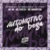 Automotivo do Bega - Single album lyrics, reviews, download