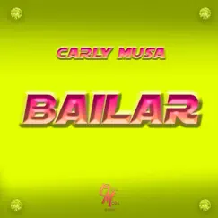 BAILAR - Single by Carly Musa album reviews, ratings, credits