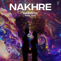 Nakhre Song Lyrics