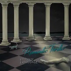Hidden Language - Single by Romantic Thriller album reviews, ratings, credits