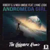 Andromeda Girl (The Uniquerz Remix) [feat. Lyane Leigh] - Single album lyrics, reviews, download
