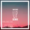 Switched Up (Remix) - Single album lyrics, reviews, download