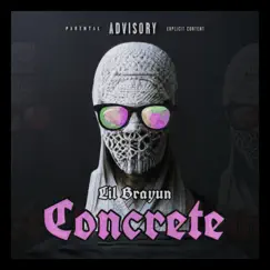 Concrete - Single by Lil Brayun album reviews, ratings, credits