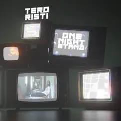 One Night Stand - Single by Tero Risti album reviews, ratings, credits