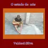 O Estado de Nós - Single album lyrics, reviews, download