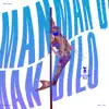 Manman Dilo - Single album lyrics, reviews, download