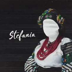 Stefania - Single by KALUSH & Kalush Orchestra album reviews, ratings, credits