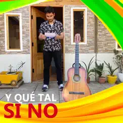 Y Qué Tal Si No - Single by 20 Pa las 12 album reviews, ratings, credits