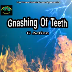 Gnashing of Teeth Song Lyrics