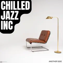Another Side by Chilled Jazz Inc album reviews, ratings, credits