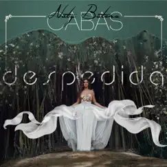 Despedida - Single by Cabas & Naty Botero album reviews, ratings, credits