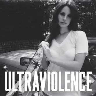 Ultraviolence by Lana Del Rey album download