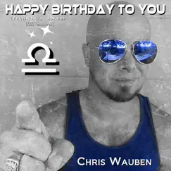 Happy Birthday to You (Techno Got Jokes) [2022 Remastered] - Single by Chris Wauben album reviews, ratings, credits