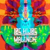 Los Hijos de la Malinche (Remasterización 2022) album lyrics, reviews, download