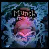 Munch Spice Freestyle - Single album lyrics, reviews, download