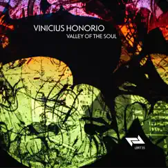 Valley of the Soul by Vinicius Honorio album reviews, ratings, credits