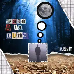 Deseo a la Luna - Single by S.R.V.T album reviews, ratings, credits