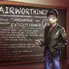 Airworthiness (feat. Carnage the Executioner) - Single album lyrics, reviews, download