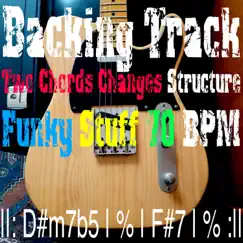 Backing Track Two Chords Changes Structure D#m7b5 F#7 - Single by Backing Track Jazz Piano Man album reviews, ratings, credits