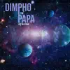 Dimpho Tsa Papa (Daddy's Angel) - Single album lyrics, reviews, download