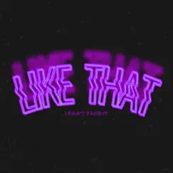 Like That (I Can't Take It) - Single by Anna Duerden album reviews, ratings, credits