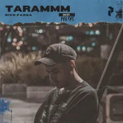 Tarammm - Single by Nico Parga album reviews, ratings, credits