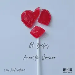 Oh Baby (Acoustic Version) (feat. Vittima) - Single by Samonthebeat album reviews, ratings, credits