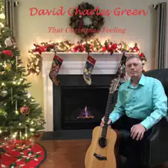 That Christmas Feeling - EP by David Charles Green album reviews, ratings, credits