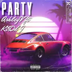 Party (feat. KiDd J) Song Lyrics